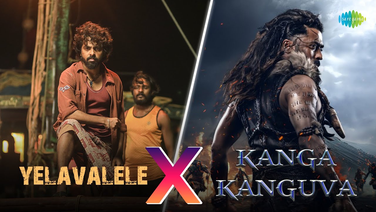 Yelavalele X Kanga Kanguva | GV Prakash Kumar | Devi Sri Prasad | Arun Raja Kamaraja | Arivu