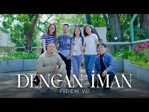 Dengan Iman - Fidem Vocal Group (Rumah Sakit Advent Bandung)