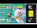 Goof Troop Vol 1 Goin Fisin 4th July 1994 UK VHS