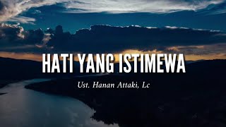 Download lagu HATI YANG ISTIMEWA - UST. HANAN ATTAKI, LC | CERAMAH 1 MENIT | CERAMAH PENDEK | KULTUM | KAJIAN mp3 Download lagu HATI YANG ISTIMEWA - UST. HANAN ATTAKI, LC | CERAMAH 1 MENIT | CERAMAH PENDEK | KULTUM | KAJIAN mp3