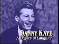 Danny Kaye A Legacy Of Laughter Documentary