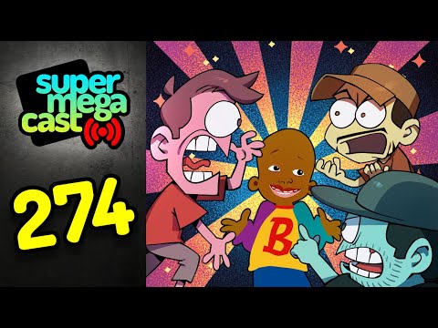 SuperMegaCast - EP 274: The Little Bill Theory (ft. nothinbutlag)