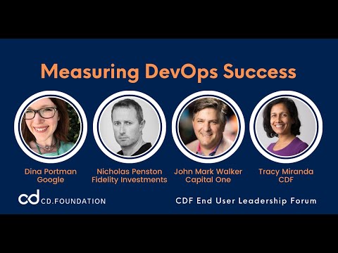 Measuring DevOps Success! CDF End User Leadership Forum #1