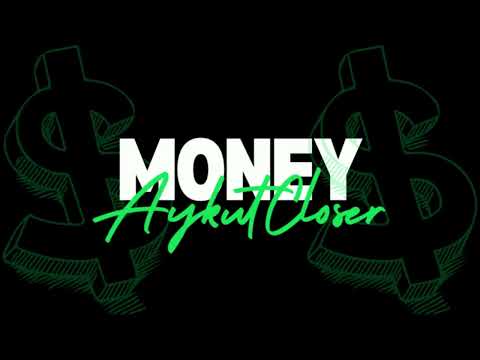 Aykut Closer - Money