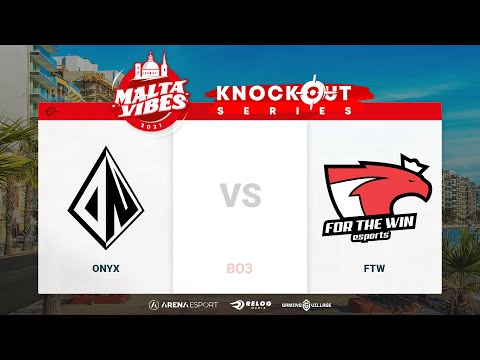 [UŽIVO] Malta Vibes Knockout Series 3 - ONYX vs FTW - TV Arena Esport