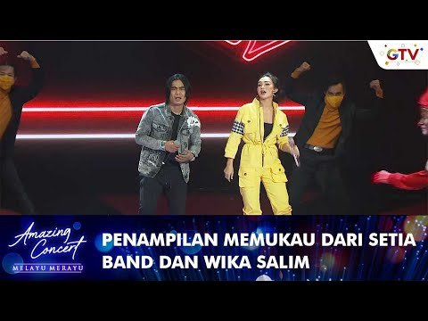 Setia Band feat Wika Salim - [SESUATU - HANCUR HATIKU] | AMAZING CONCERT MELAYU MERAYU GTV 2021