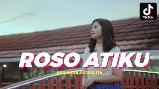Download lagu Berlinda Estrelita - Roso Atiku || Matur Suwun Wis Ngancani aku,Esem Lan Guyumu Gawe Bungah Atiku. mp3