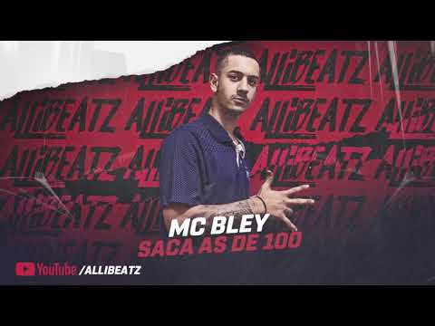 Mc Bley - Saca As De 100