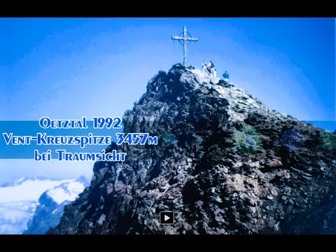 Tirol Oetztal Vent-Kreuzspitze 3457m im Jahre 1992 bei einer Traumsicht 💖😉