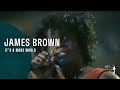 James Brown - Its A Mans World (Live In Montreux 1981) - GIGS James Brown - Its A Mans World (Live In Montreux 1981)