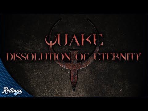 Quake: Dissolution of Eternity (PC) | Full Playthrough (No Commentary)