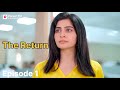 Episode 1 The Return Pocket FM Episode Pocket FM