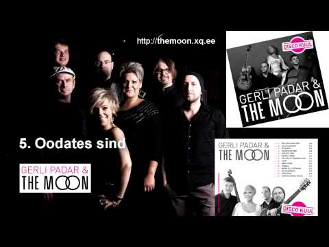 5. Oodates sind - Gerli Padar & The Moon - DISCO KUUL