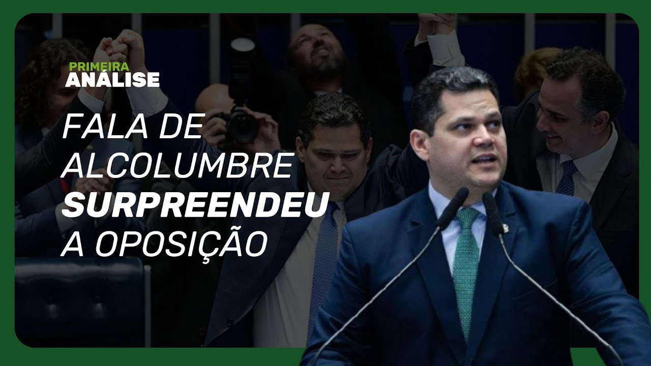 As mensagens por trás da fala de Alcolumbre: aceno ao governo e oposição surpreendida