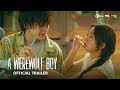 A WEREWOLF BOY Official Trailer Rabin Angels Angela Muji