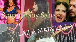 LAILA MAIN LAILA SONG SINGER BABY SAHA #baby_saha #a_assam_studio
