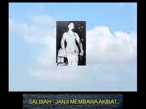 JANJI MEMBAWA AKIBAT - SALBIAH