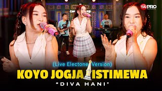 Download lagu KOYO JOGJA ISTIMEWA - DIVA HANI | KOWE SIJI SIJINE AKU BANGGA KARO KOWE mp3