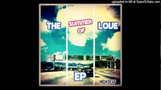 HIGHdeaf - Summertime (Shwayze Remix)