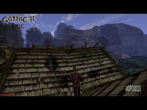 Let's Play Gothic 2 DNdR VBE #011 - Assassin's Gothic