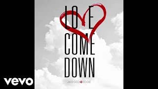 Jagged Edge - Love Come Down (Audio)