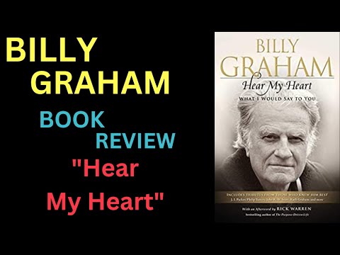 Reverend Billy Graham Books - Book Review About - Hear My Heart