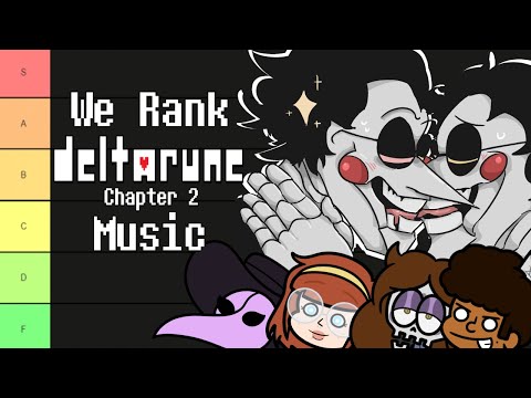 We RANK Every DELTARUNE Chapter 2 Song - Deltarune OST Tier List