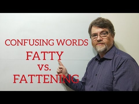 Tutor Nick P Lessom (213) The Difference Between Fatty and Fattening