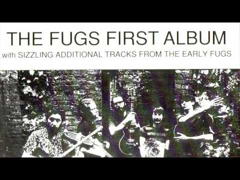 The Fugs - The Fugs first Album (Full Album + Bonus)