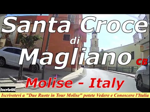 Santa Croce di Magliano in Video - Campobasso Molise ❤️ Italy, da "Due Ruote in Tour Molise"
