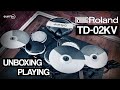 Roland TD-02KV entry level electronic drums unboxing & playing by drum-tec