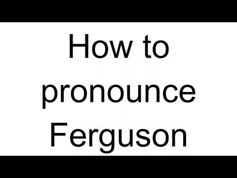 How to Pronounce Ferguson (English)