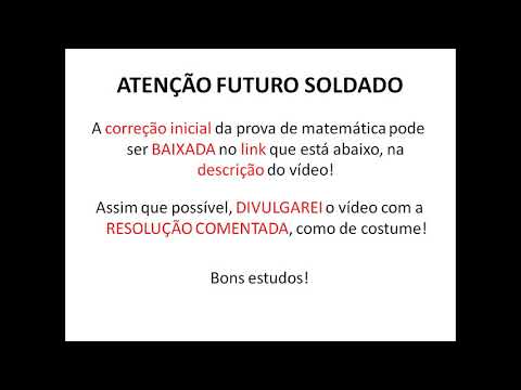 PMSP Soldado 2019 ::: CORREÇÃO PRELIMINAR da Prova de Matemática ::: Vunesp