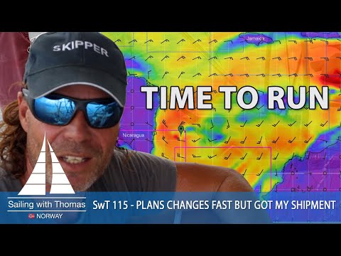 SAILING CAN BE STRESSFUL WITH SHORT TIME TO RUN - SwT 115 - SHIPMENT ARRIVED AND PLANS CHANGES FAST