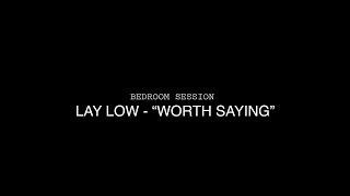 09 Worth saying - Bedroom session