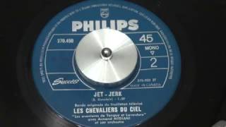 (instr.) LES CHEVALIERS DU CIEL - Jet-Jerk - 1967 - PHILIPS Johnny Hallyday