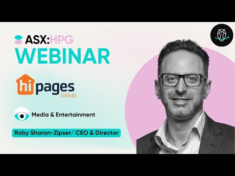 Hipages Group Holdings (ASX:HPG) | Webinar with Roby Sharon-Zipser | 28/11/24