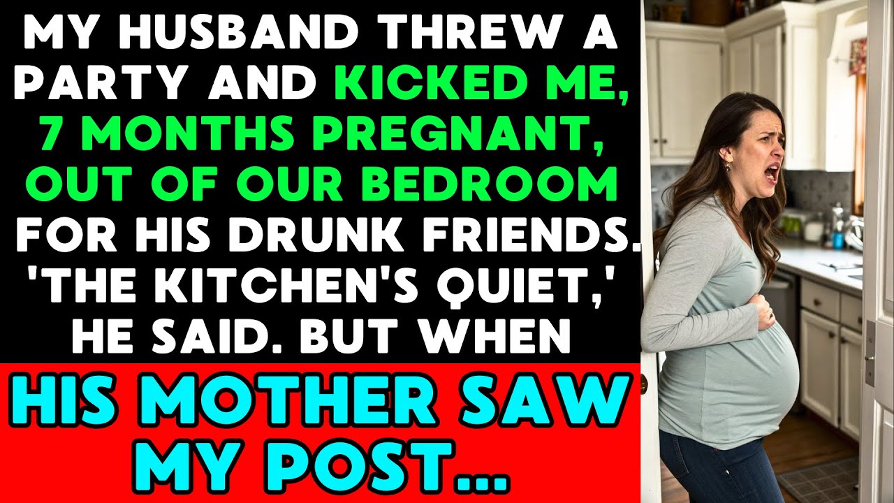 My Husband Threw a Party and Kicked Me, 7 Months Pregnant, Out of Our Bedroom for His Drunk Friends