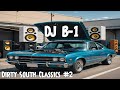 DIRTY SOUTH CLASSICS Southern Hip Hop Crunk 2
