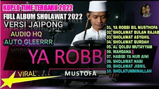 Download lagu SHOLAWAT TERBARU 2022 FULL ALBUM KOPLO TIME VERSI ... mp3