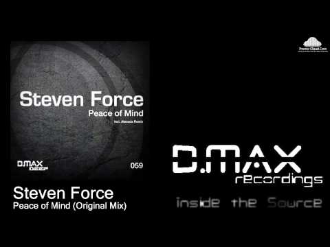 Steven Force - Peace of Mind (Original Mix)