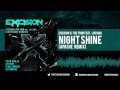 Excision & The Frim - "Night Shine ft. Luciana ...