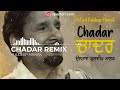 CHADAR REMIX KULDEEP MANAK 2022