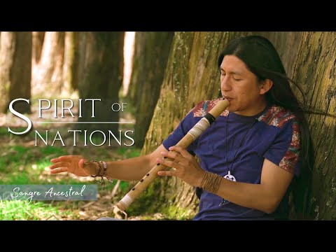 Spirit of Nations - Sangre Ancestral [Official Music Video] Native Flute #subscribe #music #relaxing
