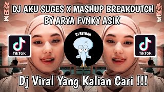 Download lagu DJ AKU SUGES X MASHUP BREAKDUTCH BY ARYA FVNKY ASIK VIRAL TIK TOK TERBARU YANG KALIAN CARI! mp3 Download lagu DJ AKU SUGES X MASHUP BREAKDUTCH BY ARYA FVNKY ASIK VIRAL TIK TOK TERBARU YANG KALIAN CARI! mp3