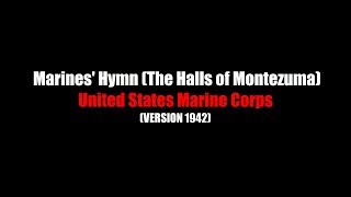 Marines&#39; Hymn (halls of montezuma) | LYRICS | United States Marine Corps | 1942