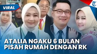 Isu Orang Ketiga Dibantah, Ridwan Kamil dan Atalia Sudah 6 Bulan Pisah Rumah!