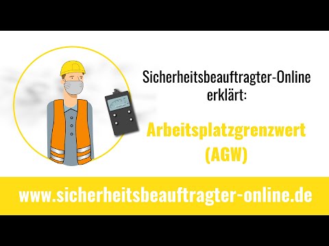 Arbeitsplatzgrenzwert (AGW) | Die Erklärung für Sicherheitsbeauftragte | Definition
