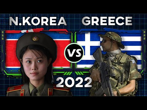 North Korea  vs Greece Military Power Comparison 2022