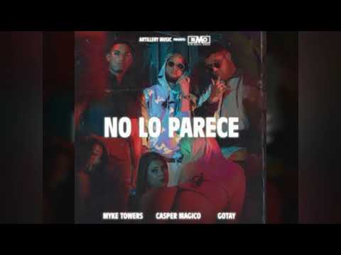 Myke Towers ~ Casper Magico ~ Gotay - No Lo Parece (Audio Oficial)